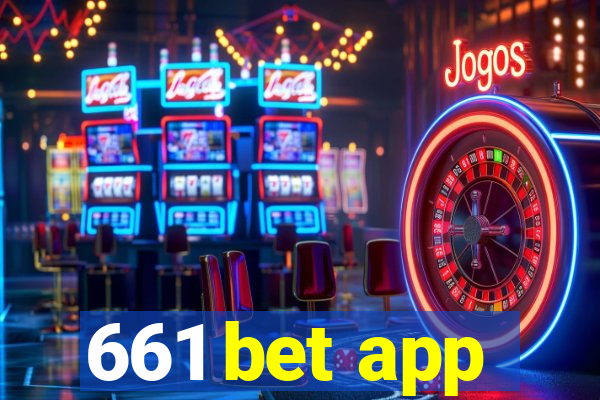 661 bet app